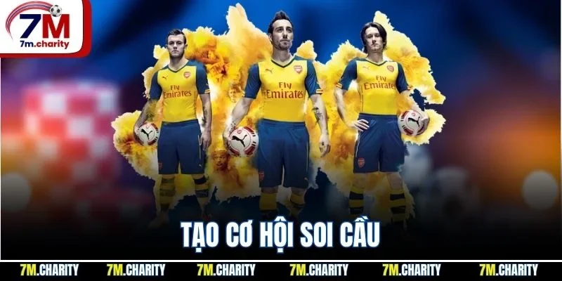 Tạo cơ hội soi cầu